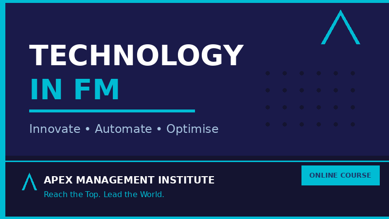 Technology in Facilities Management